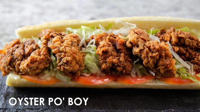 Oyster Po' Boy.
